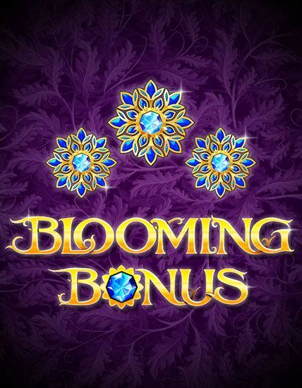 blooming bonus free spins  Enter the Blooming Bonus Free Spins and you could grow the bonus prize up to a massive x5000